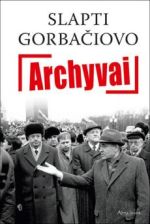 slapti_gorbacovo_archyvai