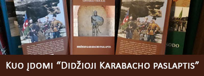 Kuo įdomi didžioji Karabacho paslaptis